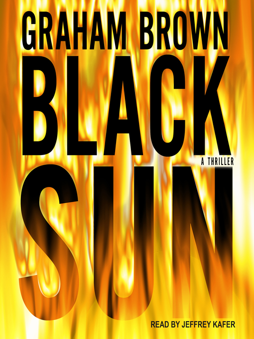 Title details for Black Sun by Graham Brown - Wait list